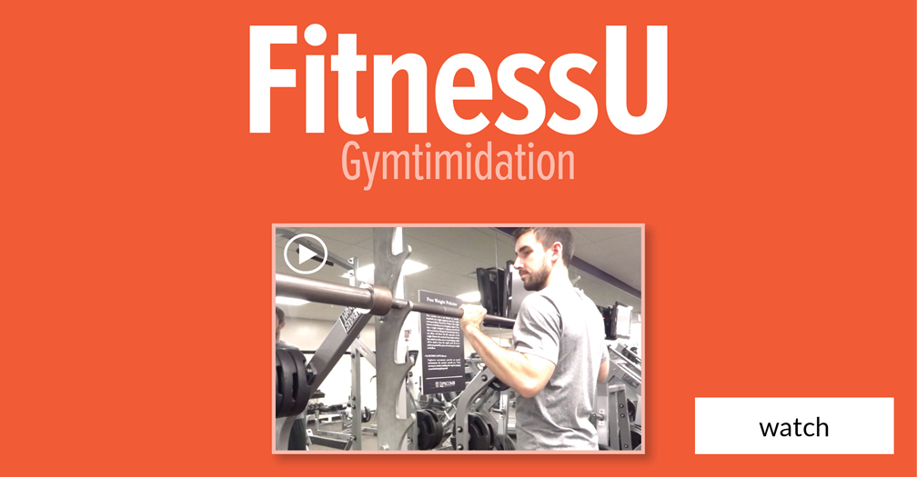 FitnessU: Gymtimidation