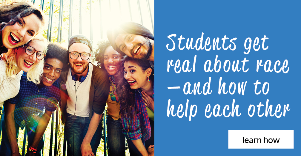 Students get real about race and how to help each other