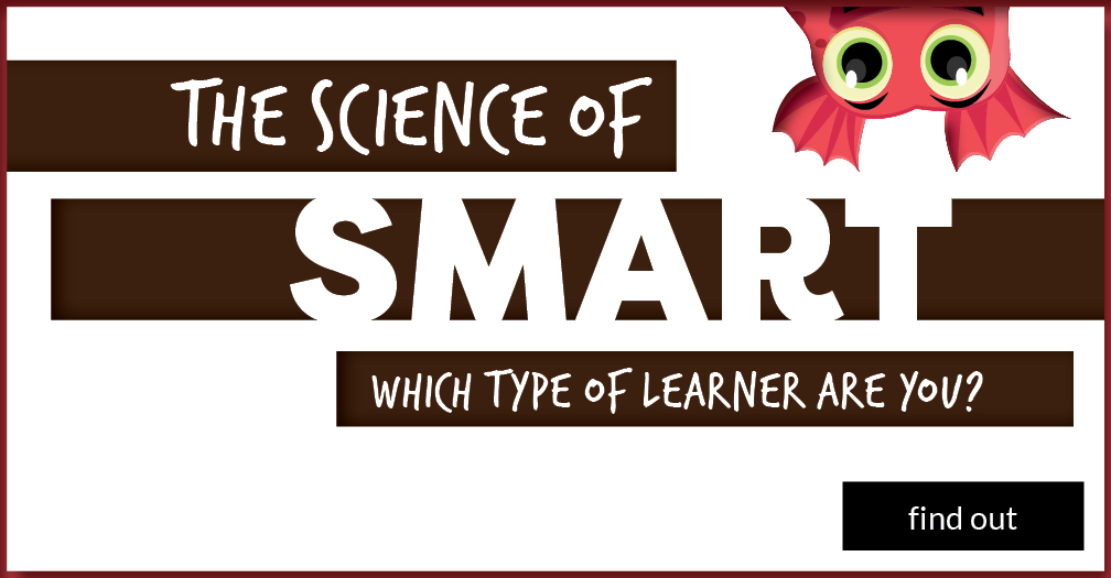 The science of smart: Which type of learner are you?