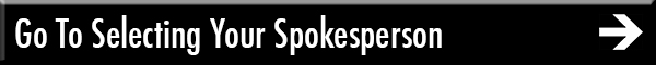 Go To Selecting Your Spokesperson