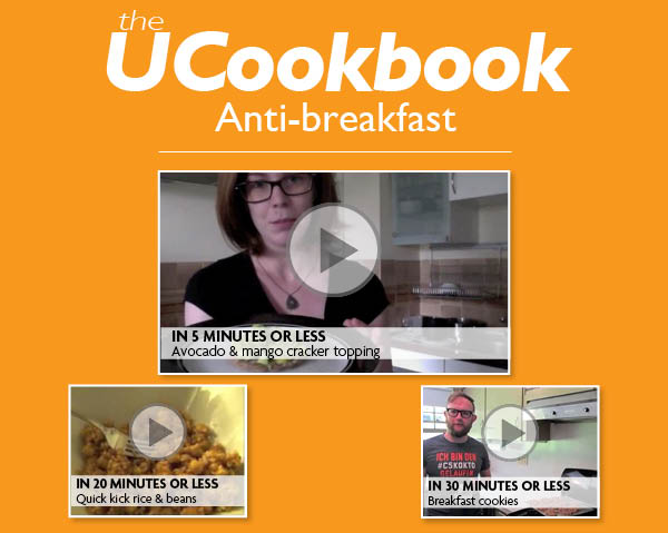 UCookbook: Anti-breakfast