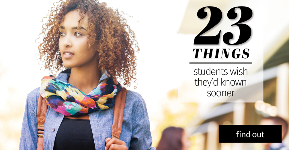 23 things students with they'd known sooner