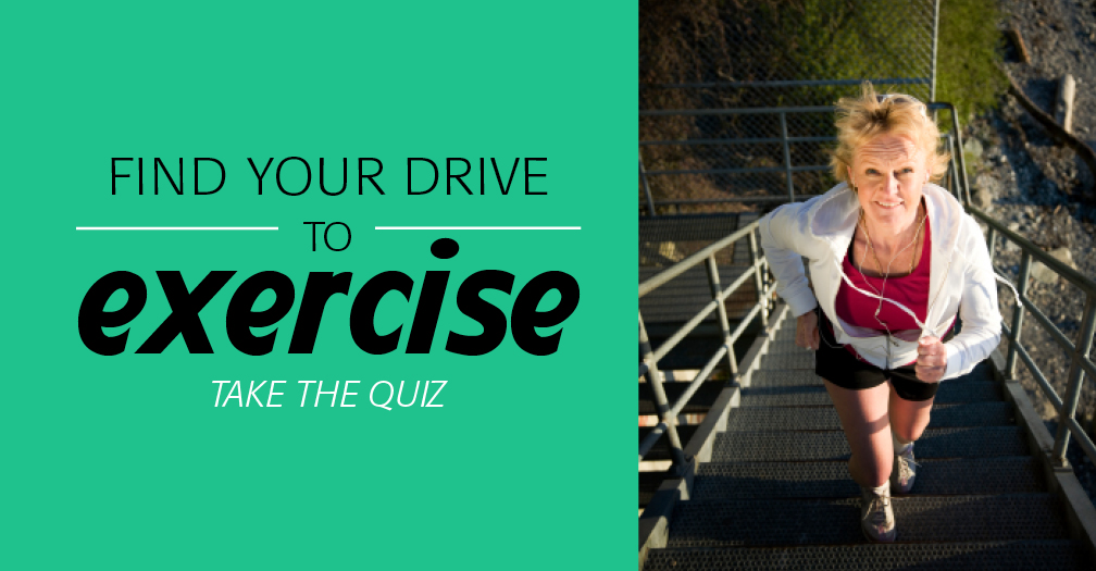 Find your drive to exercise: Take the quiz