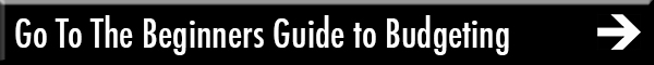 Go To The Beginners Guide to Budgeting