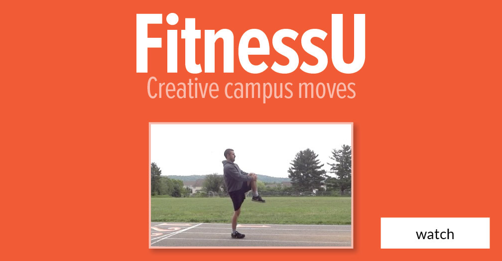 FitnessU: Creative campus moves