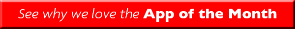 See Why We Love The App of the Month